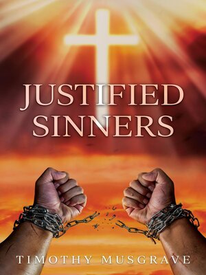 cover image of Justified Sinners
